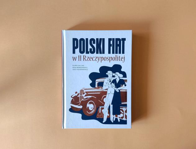 „Polski Fiat w II Rzeczypospolitej” – pozycja obowiązkowa